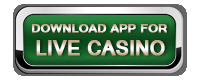 Live Casino Download Button